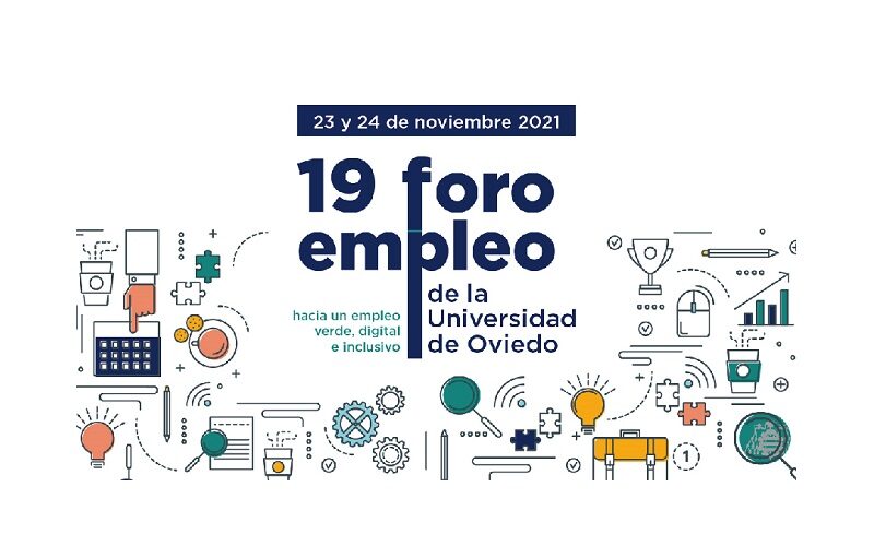 La Universidad de Oviedo celebra su ‘Foro de Empleo’ los días 23 y 24 de noviembre en formato online